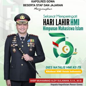 Kapolres Gowa Beserta Jajaran Sampaikan Ucapan Hari Lahir HMI ke-79